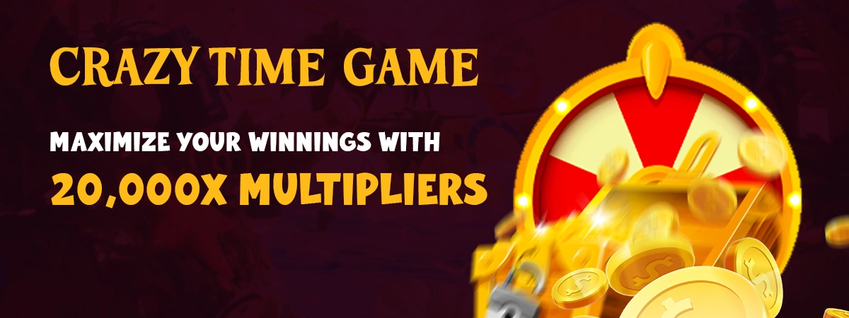 Crazy Time Game: Maximize Your Winnings with 20,000x Multipliers